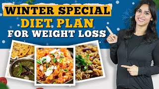 Winters Diet Plan for Weight Loss  By GunjanShouts [upl. by Seroka523]