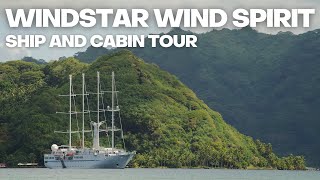 Windstar Wind Spirit Ship and Cabin Tour  the original and best sailing yacht in French Polynesia [upl. by Flyn]