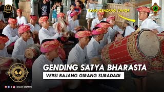 Tabuh Gending SATYA BHARASTA  Versi BAJANG GIRANG SURADADI [upl. by Publius511]