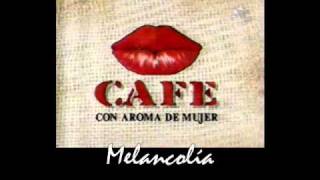 Soundtrack Cafe con Aroma de Mujer Parte 1  Café com Aroma de Mulher [upl. by Ynattirb205]