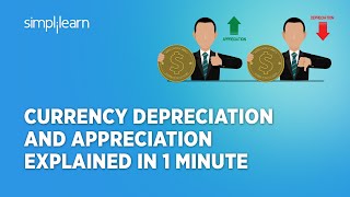 Currency Depreciation And Appreciation Explained In 1 Minute  Macroeconomics  Shorts Simplilearn [upl. by Lilahk]