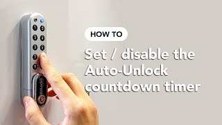 How To Set  Disable the Auto Unlock Countdown Timer  KitLock by Codelocks [upl. by Shenan]