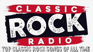 Classic Rock Playlist 70s and 80s  The Most Classic Rock Songs  Top Classic Rock Of All Time [upl. by Anim]