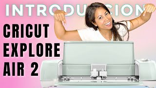 Como Usar La Cricut Explore Air 2 Por Primera Vez [upl. by Kesley]