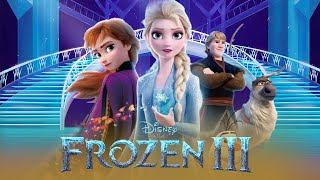 Frozen 3 Full Movie Fact  Kristen Bell Jonathan Groff amp Josh Gad  Update amp Facts [upl. by Nileek]