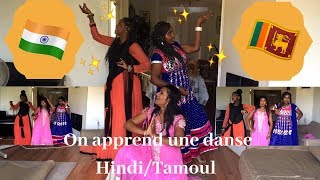 ON APPREND UNE DANSE HINDI  TAMOUL II THISFRIENDSSISTERS [upl. by Rockey]