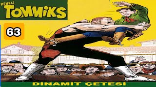 TOMMİKS 63 Dinamit Çetesi [upl. by Yziar]