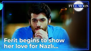 Full Moon English Subtitle  Ferit Begins To Show Her Love for Nazlı  Dolunay [upl. by Malchus]