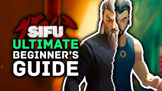 SIFU  Ultimate Beginners Guide  Tips amp Tricks [upl. by Oilisab308]