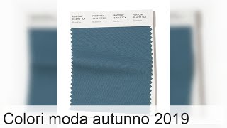 I colori più alla moda dellautunno 2019 una dozzina attuale [upl. by Ecilahc]