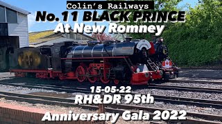 Episode 18 Black prince at new Romney RHDR 95th anniversary gala 15052022 [upl. by Steel514]