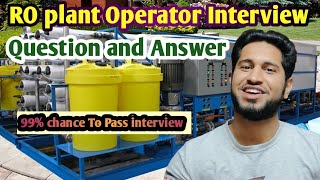 RO plant interview questions and answers  ro plant operator interview questions [upl. by Geier]