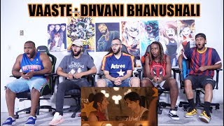 Vaaste  Dhvani Bhanushali  Tanishk Bagchi  Nikhil D  REACTION [upl. by Bobbye]