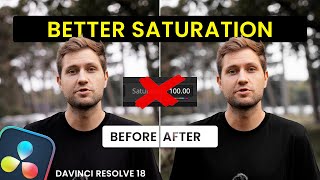 A better way to use Saturation in DaVinci Resolve 18 [upl. by Alaric]