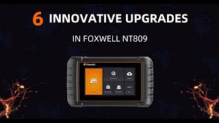 6 Innovative Upgrades Make Foxwell NT809 Faster Smarter and More Powerful [upl. by Minnie]