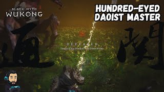 BLACK MYTH WUKONG  HUNDREDEYED DAOIST MASTER Boss Fight no commentary [upl. by Bartosch]