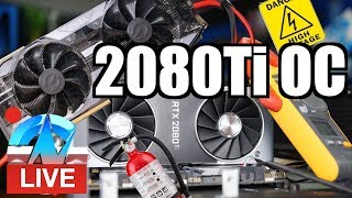 Live RTX 2080 Ti Overclocking ft EVGA XC Ultra vs Founders Edition [upl. by Swithin]