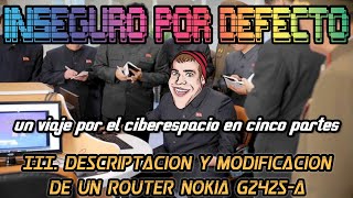 Descriptacion y Modificación de un Router Nokia G2425A  INSEGURO POR DEFECTO III [upl. by Ahsimin]