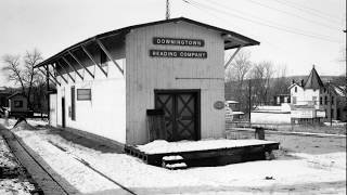 Downingtown Then amp Now 37  Reading Railroad Station [upl. by Mokas]