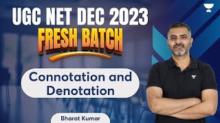 Connotation and Denotation  UGC NET Dec 2023 Fresh Batch  Bharat Kumar [upl. by Leinad]