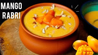 आम रबड़ी रेसिपी। मैंगो रबड़ी।Aam Rabdi  Mango Rabri Recipe  Mango Dessert Summer Special Pudding [upl. by Granny474]