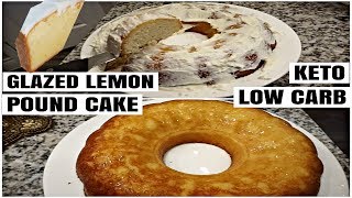 GLAZED LEMON POUND CAKE 🍋  KETO RECIPE [upl. by Leirol]