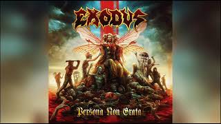 EXODUS  Persona Non Grata FULL ALBUM 2021 [upl. by Dnalor]