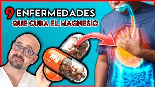 9 ENFERMEDADES que se CURAN tomando MAGNESIO  ¡BENEFICIOS del SUPLEMENTO DE MAGNESIO [upl. by Sholem]