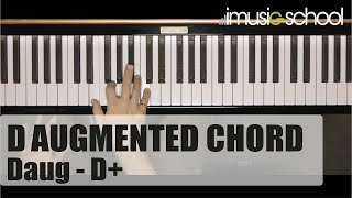 D AUGMENTED CHORD [upl. by Darius]