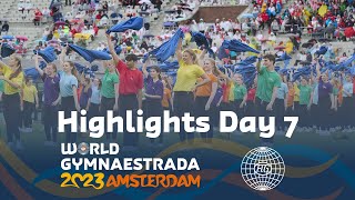 World Gymnaestrada Amsterdam 2023 – Highlights Day 7 [upl. by Kalindi]