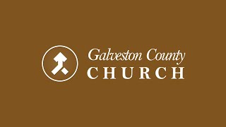 Galveston County Church Online  1030 AM [upl. by Mochun157]