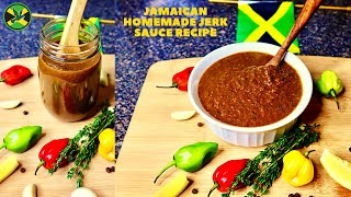 AUTHENTIC JAMAICAN JERK SAUCE RECIPE 2020  JERK MARINADE  HOMEMADE JERK SAUCE FROM SCRATCH [upl. by Falito]