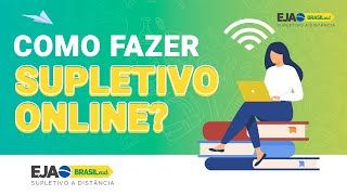 Como fazer SUPLETIVO ONLINE [upl. by Baxy]