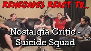 Renegades React to Nostalgia Critic  Suicide Squad [upl. by Dasya]