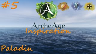 ArcheAge Inspiration 5 Paladin BTL DEF VIT [upl. by Ahtikal]