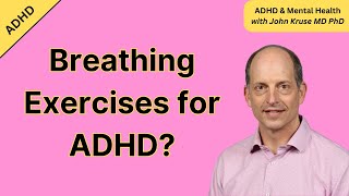 Breathing Exercises for ADHD [upl. by Blase]