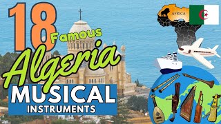 18 FAMOUS ALGERIA MUSICAL INSTRUMENTS WITH NAMES AND PICTURES [upl. by Nemaj521]