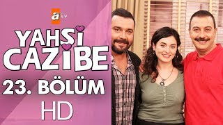 Yahşi Cazibe 23 Bölüm [upl. by Aikyn622]