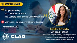 WebinarCLAD Proyecto de Ley de la Función Pública y la Carrera del Servicio Civil Paraguayo [upl. by Bullough557]