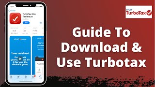 How to Download TurboTax App and Guide to Use it 2021 [upl. by Elokyn]