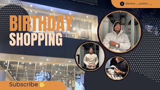 Birthday Shopping 🛍️  Gusse my Birthday Day amp Win surprise 🙈  Gauravyadav  vlogs [upl. by Rhines]