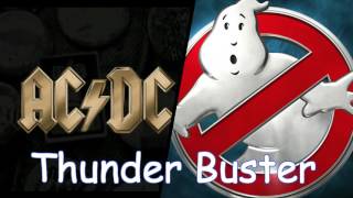 ACDC vs Ghostbusters  Thunder Busters [upl. by Lammaj]