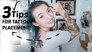 3 Helpful Tips for Tattoo Placement Tattoo Talk Tuesday [upl. by Dnalon]