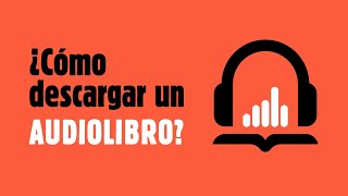 ¿Cómo descargar un AUDIOLIBRO 🎧 [upl. by Alonzo]