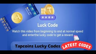 Tapcoins Lucky Codes All Youtube Video Codes – September and 8 Update [upl. by Birkle856]