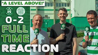 Hibernian 02 Celtic  We Were a LEVEL ABOVE  FullTime Reaction [upl. by Nhor897]