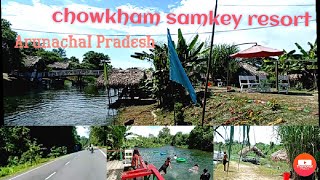 Chowkham samkey resort Arunachal Pradesh [upl. by Ragucci]