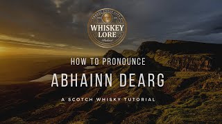 How to Pronounce Abhainn Dearg Scotch Whisky [upl. by Leber919]