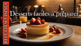 Recettes de Desserts Rapides et faciles Délicieuses [upl. by Adamik]