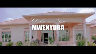 MWENYURA BY CHARLYamp NINA OFFICIAL VIDEO DEEJAY DIDROSS PROMO 2021 [upl. by Noneek]